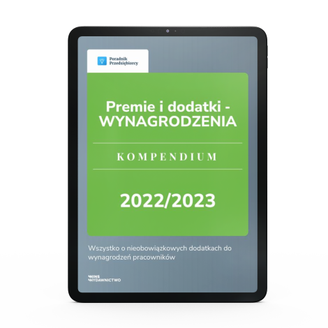 E-book Premie i dodatki - WYNAGRODZENIA. Kompendium 2022/2023 E-księgarnia booktown.pl
